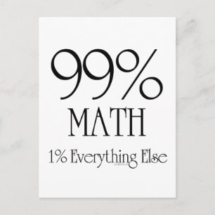 Carte Postale 99 % mathématiques