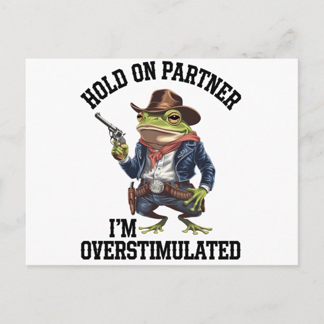 Carte Postale Accuser mon partenaire Je suis trop stimulé Cowboy (Devant)