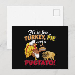 Carte Postale Action de grâce de dinde, tarte et Pugtato Pug Chi