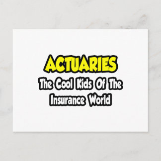 Carte Postale Actuaires...Cool du monde de l'assurance