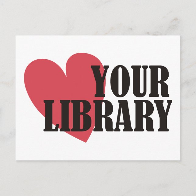 Carte Postale Aimez votre bibliothèque (Devant)