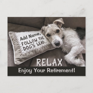 Carte Postale Ajouter un nom Relax Comme le chien joyeuse retrai