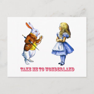 Carte Postale Alice demande au lapin : "Emmène-moi au pays des m