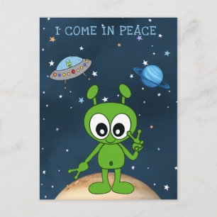 Carte Postale Alien de l'espace de dessin animé mignon Je viens