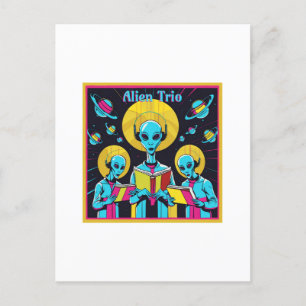 Carte Postale Alien Trio - Un Groupe De Trois Chanteurs Aliens