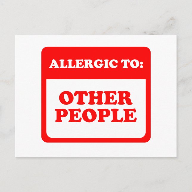 Carte Postale Allergique À D'Autres Personnes (Devant)