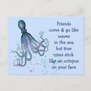 Carte Postale Amis Octopus sur votre visage Fun Friendship Citat