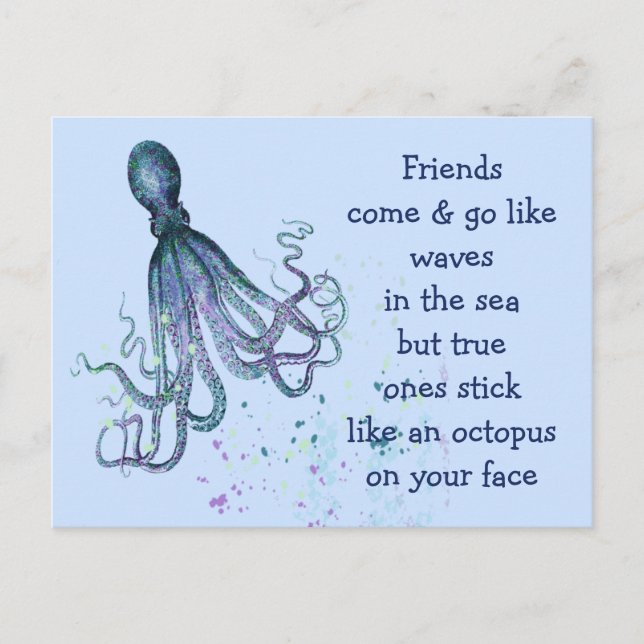 Carte Postale Amis Octopus sur votre visage Fun Friendship Citat (Devant)