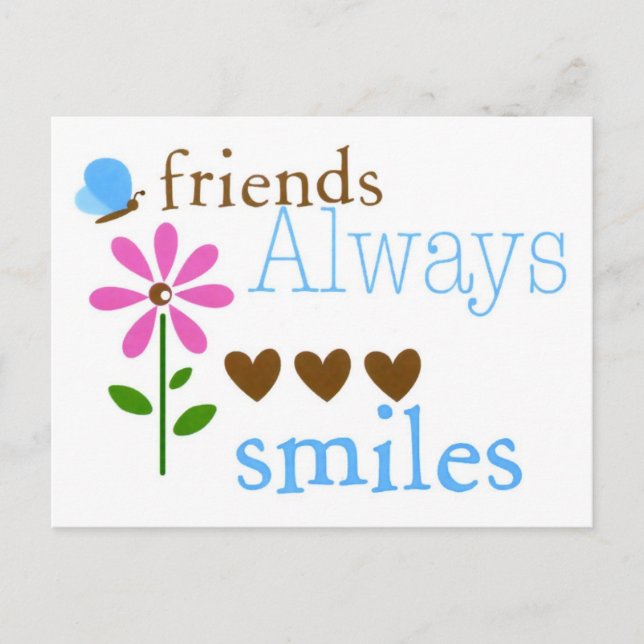 Carte Postale Amis toujours sourires (Devant)