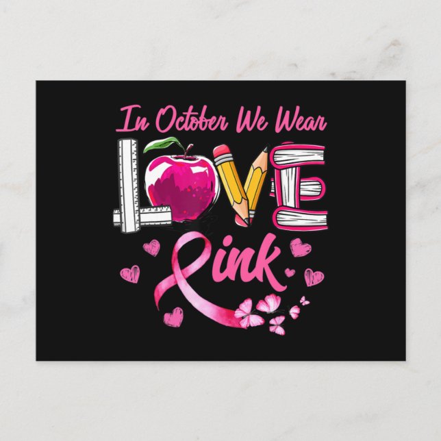 Carte Postale AMOUR En Octobre Nous Portons Pink Enseignant Canc (Devant)