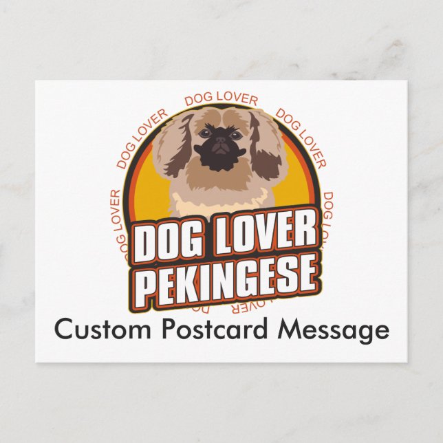 Carte Postale Amoureux des chiens personnalisé Pekingese race de (Devant)