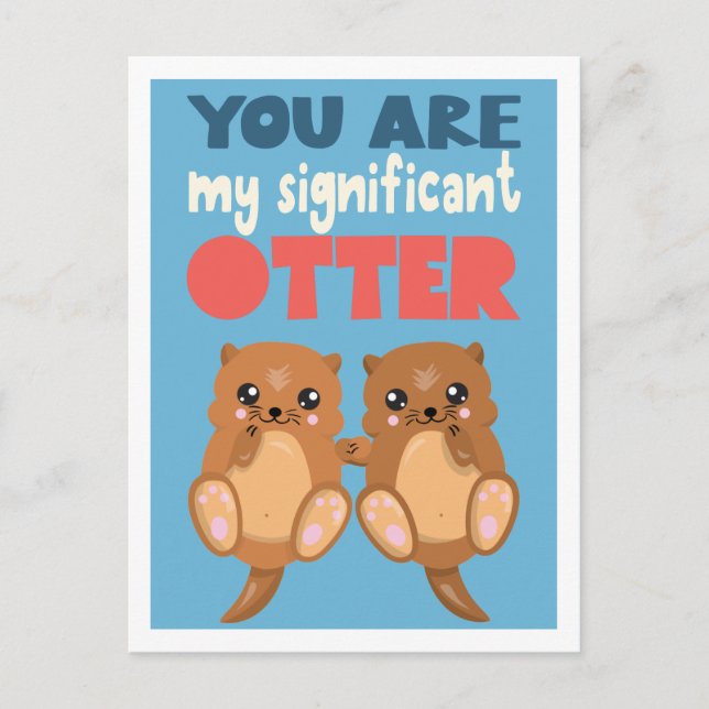Carte Postale Amusant jeu de mots Vous êtes ma loutre significat (Devant)