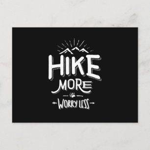 Carte Postale Amusante nouveauté Randonnée T Chemise Hike Plus I