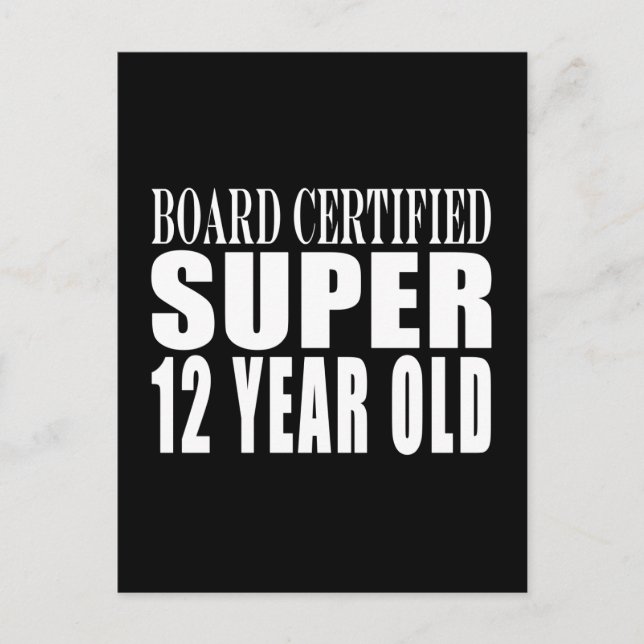 Carte Postale Anniversaire amusant B. Certifié Super Douze Ancie (Devant)