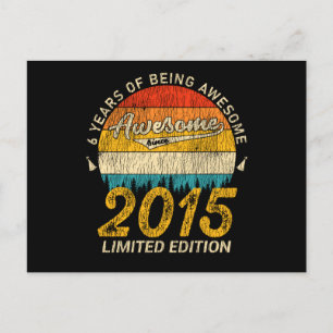 Carte Postale anniversaire de 6 ans 2015 stupéfiant depuis 6e an