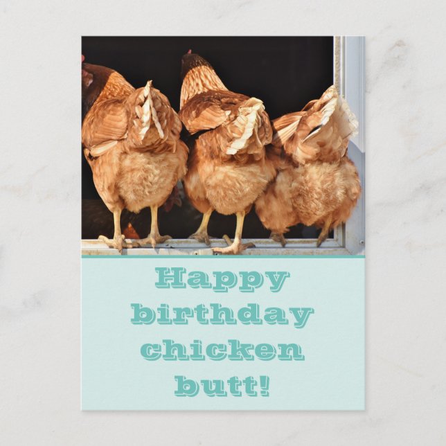 Carte Postale Anniversaire drôle de cul de poulet (Devant)