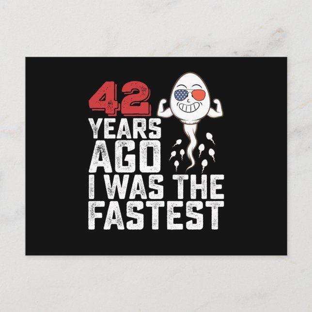 Carte Postale Anniversaire il y a 42 ans j'étais le plus rapide (Devant)