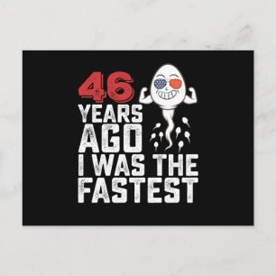 Carte Postale Anniversaire Il Y A 46 Ans J'Étais Le Plus Rapide