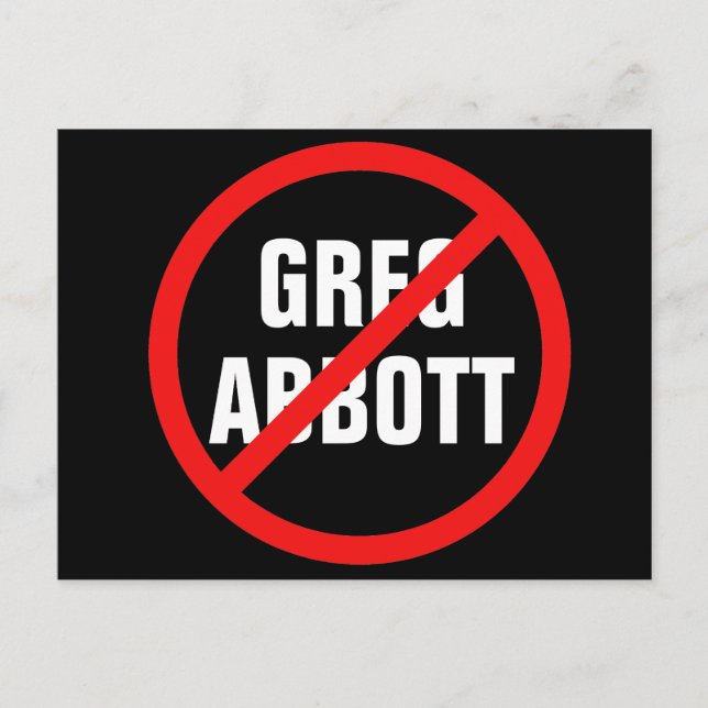 Carte Postale Anti Greg Abbott Votez-Le Hors Du Texas Politique (Devant)