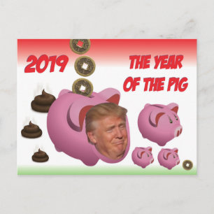 Carte Postale Anti Trump, - L'année du cochon - 2019,