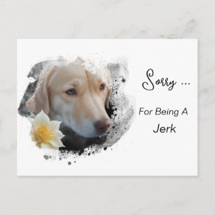 Carte Postale *~* AP61 Triste Lab Retriever Flower Désolé Jerk