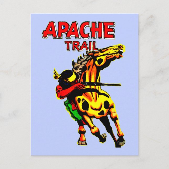 Carte Postale Apache Trail #1, Amérindien Avec Bannière (Devant)