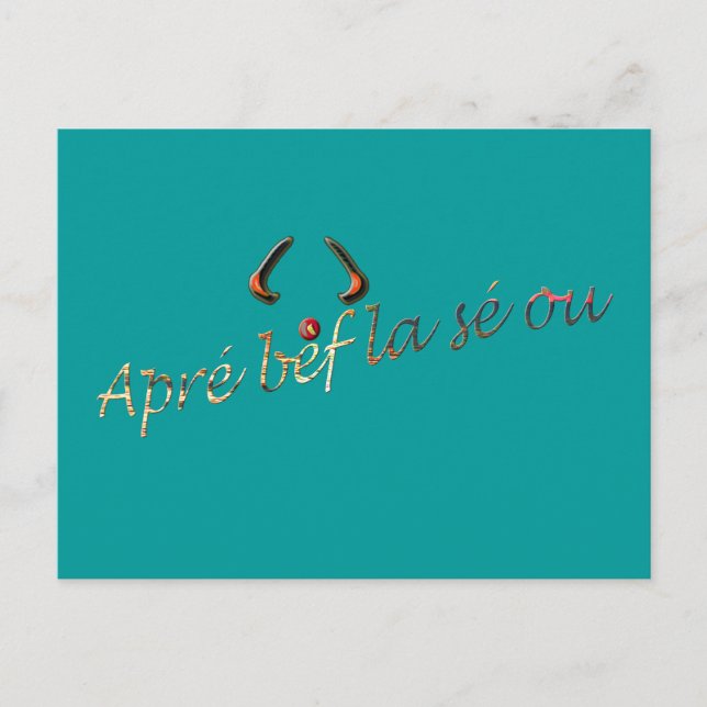 Carte Postale apré bef la sé ou (Devant)