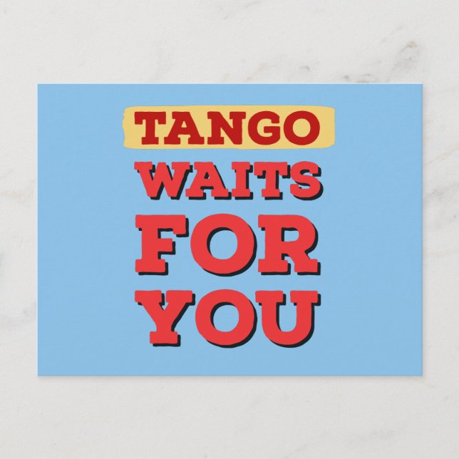 Carte Postale Argentine Tango attend pour vous les célèbres paro (Devant)