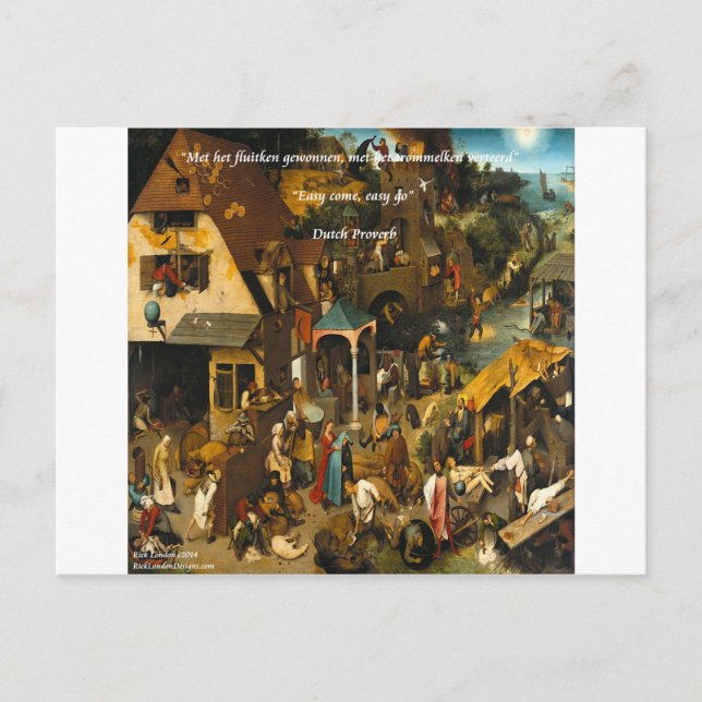 Carte Postale Art hollandais du XVIe siècle & Proverbe célèbre (Devant)