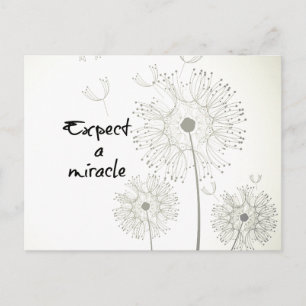Carte Postale Attendez-vous à un Miracle Inspirational