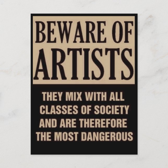 Carte Postale attention aux artistes... (Devant)