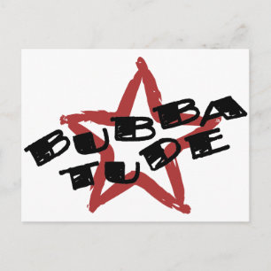 Carte Postale Attitude drôle Bubba