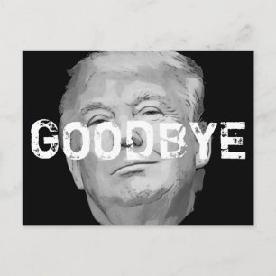 Carte Postale Au revoir Donald Trump Impeach Keepsam