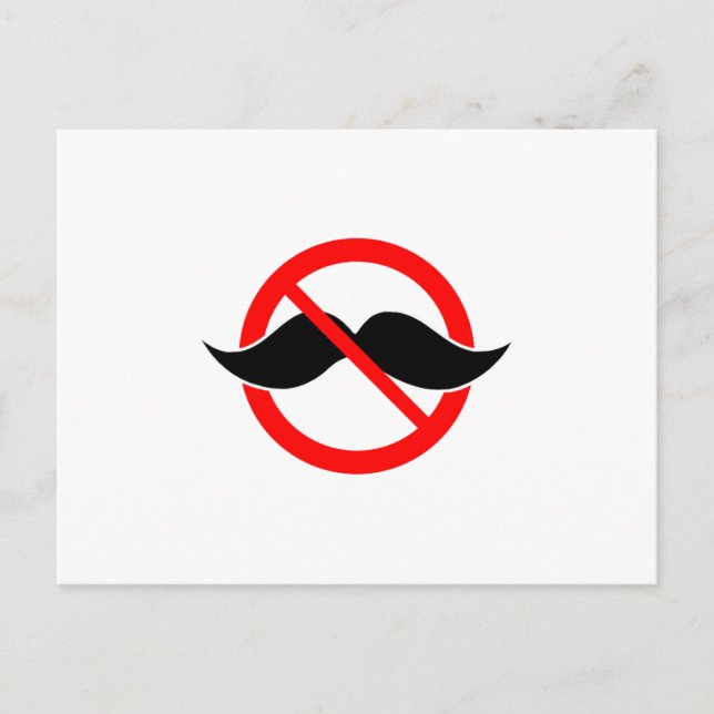 CARTE POSTALE AUCUNE MUSTACHE - ANTI-MUSTACHE - DÉSACTIVEZ CETTE (Devant)