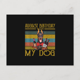 Carte Postale August Birthday With My Doberman Pinscher Dog 2020