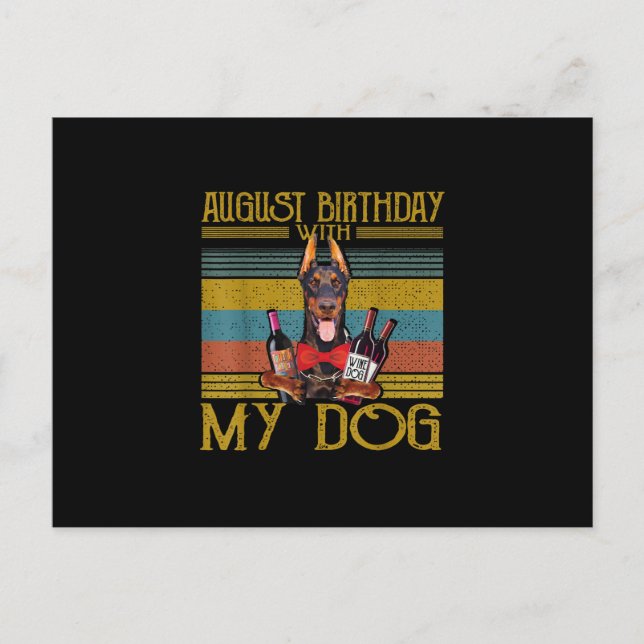 Carte Postale August Birthday With My Doberman Pinscher Dog 2020 (Devant)
