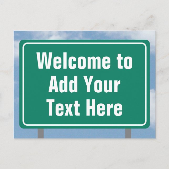 Carte Postale Autoroute Affiche de bienvenue verte avec n'import (Devant)