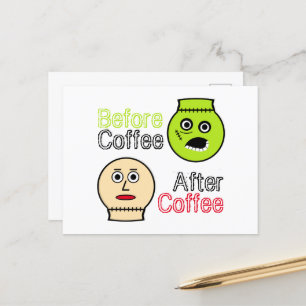 Carte Postale Avant le café, après le café, monstre de café