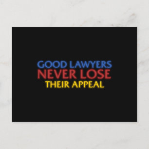 Carte Postale Avocat drôle De bons avocats ne perdent jamais l'a