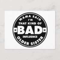 Bad Influence Soeur, drôle de citation de soeur
