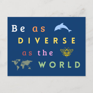 Carte Postale Be as diverse as the world