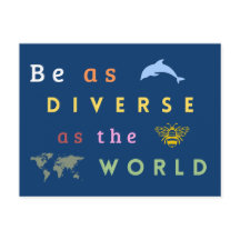 Be as diverse as the world
