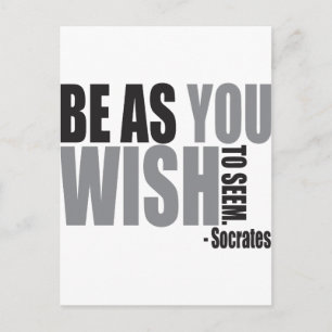 Carte Postale Be as you wish to seem
