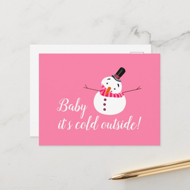 Carte Postale Bébé Il fait froid dehors, Snowman rose (Devant/Arrière en situation)