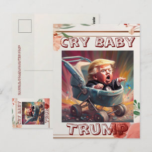 Carte postale bébé pleurnicheur Trump