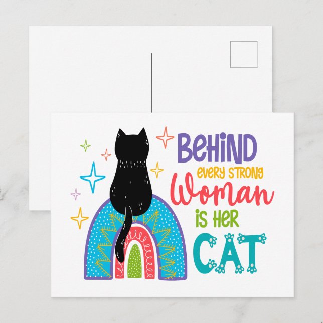 Carte Postale Behind Every Strong Woman Is Her Cat (Devant / Derrière)