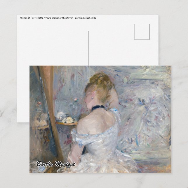 Carte Postale Berthe Morisot - Femme à sa Toilette (Devant / Derrière)