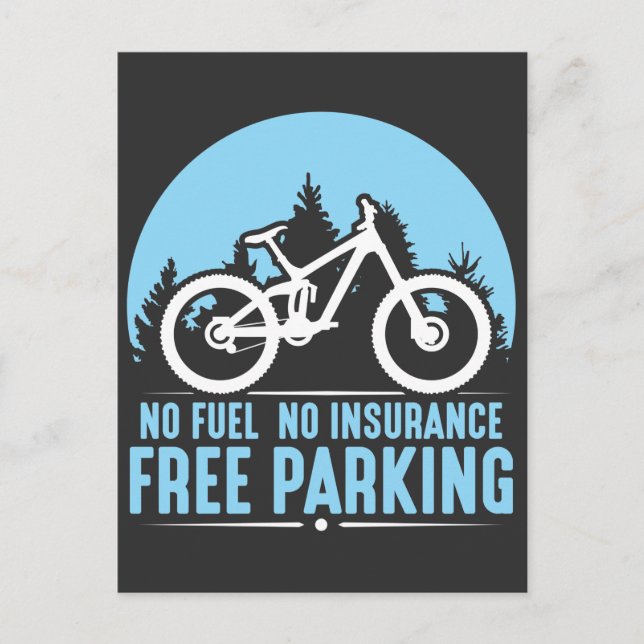 Carte Postale Bicyclette Pas de carburant Pas d'assurance et de  (Devant)