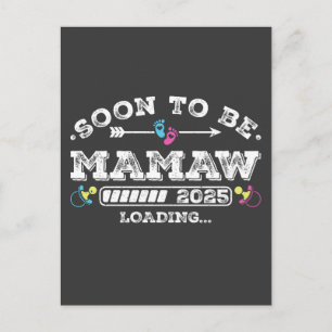 Carte Postale Bientôt Mamaw 2025 Chargement