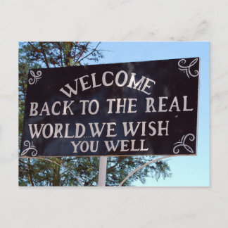 Carte Postale Bienvenue dans le monde réel